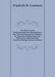 Von Dem Grossen Namenshandzeichen Maximilians I. Bey Unterzeichnung Der Urkunden In Teutschen Reichssachen: Ein Beytrag Zur Diplomatik Der Teutschen Konige (German Edition), Friedrich W. Cosmann 