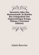 Henriette Oder Der Husarenraub: In Briefen Bey Gelegenheit Des Gegenwartigen Kriegs, Volume 2 (German Edition), Adam Beuvius 