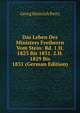 Das Leben Des Ministers Freiherrn Vom Stein: Bd. 1.H. 1823 Bis 1831. 2.H. 1829 Bis 1831 (German Edition), Georg Heinrich Pertz 