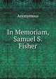 In Memoriam, Samuel S. Fisher, Heinrich Kretschmayr 