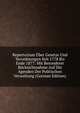 Repertorium Uber Gesetze Und Verordnungen Seit 1778 Bis Ende 1877: Mit Besonderer Rucksichtnahme Auf Die Agenden Der Politischen Verwaltung (German Edition), 