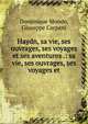 Haydn, sa vie, ses ouvrages, ses voyages et ses aventures .: sa vie, ses ouvrages, ses voyages et, Dominique Mondo, Giuseppe Carpani 