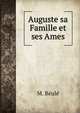 Auguste sa Famille et ses Ames, M. Beule 