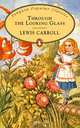 Through the Looking Glass, Carroll, Lewis 