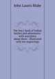 The boy's book of Indian battles and adventures: with anecdotes about them : illustrated with ten engravings, John Lauris Blake 