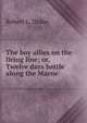 The boy allies on the firing line; or, Twelve days battle along the Marne, Robert L. Drake 