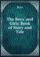 The Boys' and Girls' Book of Story and Tale, Boys 