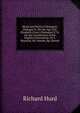 Moral and Political Dialogues: Dialogue Iv. On the Age of Q. Elizabeth (Cont.) Dialogues V, Vi. On the Constitution of the English Government; Sir J. Maynard, Mr. Somers, Bp. Burnet, Richard Hurd 
