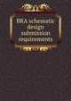 BRA schematic design submission requirements, 
