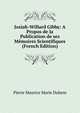 Josiah-Willard Gibbs: A Propos de la Publication de ses Memoires Scientifiques (French Edition), Pierre Maurice Marie Duhem 