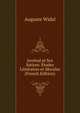 Juvenal et Ses Satires: Etudes Litteraires et Morales (French Edition), Auguste Widal 