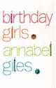 Birthday Girls, Giles Annabel 