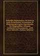 Subsidia Diplomatica Ad Selecta Juris Ecclesiastici Germaniae Et Historiarum Capita Elucidanda, Ex Originalibus Aliisque Authenticis Documentis . with Nova Subsidia (Italian Edition), 