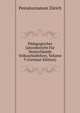 Padagogischer Jahresbericht Fur Deutschlands Volksschullehrer, Volume 9 (German Edition), Pestalozzianum Zurich 