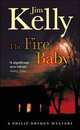 Fire Baby, Kelly Jim 