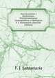 Americanismo y Barbarismo; Entretenimientos Lexicograficos y Filologicos F.J. Santamaria (Spanish Edition), F. J. Santamaria 