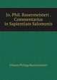 Jo. Phil. Bauermeisteri . Commentarius in Sapientiam Salomonis, Johann Philipp Bauermeister 