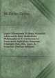 Lapis Offensionis Et Petra Scandali Adversariis Sunt Sententiae Philosophicae Et Genuinae Jo. Duns Scoti Subtilium Omnium Principis Ord. Min. Conv. S. Francisci (Italian Edition), Wilhelm Geyss 