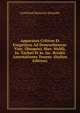 Apparatus Criticus Et Exegeticus Ad Demosthenem: Vinc. Obsopoei, Hier. Wolfii, Jo. Taylori Et Jo. Jac. Reiskii Annotationes Tenens. (Italian Edition), Gottfried Heinrich Schaefer 
