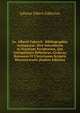Jo. Alberti Fabricii . Bibliographia Antiquaria: Sive Introductio in Notitiam Scriptorum, Qui Antiquitates Hebraicas, Graecas, Romanas Et Christianas Scriptis Illustraverunt (Italian Edition), Johann Albert Fabricius 