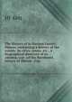 The History of Jo Daviess County, Illinois, containing a history of the county, its cities, towns, etc., a biographical directory of its citizens, war . of the Northwest, history of Illinois . Con, HF Kett 
