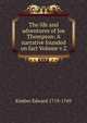 The life and adventures of Joe Thompson: A narrative founded on fact Volume v.2, Kimber Edward 1719-1769 