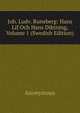 Joh. Ludv. Runeberg: Hans Lif Och Hans Diktning, Volume 1 (Swedish Edition), Heinrich Kretschmayr 