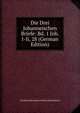 Die Drei Johanneischen Briefe: Bd. 1 Joh. I-Ii, 28 (German Edition), Friedrich Hermann Christia Dusterdieck 