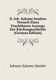 D. Joh. Salomo Semlers Versuch Eines Fruchtbaren Auszugs Der Kirchengeschichte (German Edition), Johann Salomo Semler 