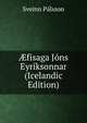 ?fisaga Jons Eyriksonnar (Icelandic Edition), Sveinn Palsson 
