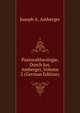 Pastoraltheologie, Durch Jos. Amberger, Volume 2 (German Edition), Joseph A. Amberger 