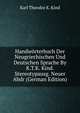 Handworterbuch Der Neugriechischen Und Deutschen Sprache By K.T.K. Kind. Stereotypausg. Neuer Abdr (German Edition), Karl Theodor K. Kind 