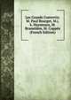 Les Grands Convertis: M. Paul Bourget, M.j.k. Huysmans, M. Brunetiere, M. Coppee (French Edition), 