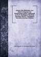 Galerie Von Bildnissen Aus Rahel's Umgang Und Briefwechsel Letters Addressed to R.a.F. Varnhagen Von Ense Herausg. Von K.a. Varnhagen Von Ense (German Edition), Karl August L.P. Varnhagen Von Ense 