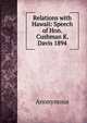 Relations with Hawaii: Speech of Hon. Cushman K. Davis 1894, Heinrich Kretschmayr 