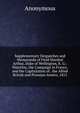 Supplementary Despatches and Memoranda of Field Marshal Arthur, Duke of Wellington, K. G.: Waterloo, the Campaign in France, and the Capitulation of . the Allied British and Prussian Armies, 1815, Heinrich Kretschmayr 