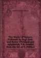 The Works of Horace, Followed by Engl. Intr. and Notes, Abridged and Adapted By T.K. Arnold from the Ed. of F. Dubner, Quintus Horatius Flaccus 