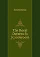 The Royal Decress fo Scanderoom, Heinrich Kretschmayr 