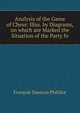 Analysis of the Game of Chess: Illus. by Diagrams, on which are Marked the Situation of the Party fo, Francois Danican Philidor 