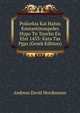 Poliorkia Kai Halsis Knstantinoupoles Hypo Tn Tourkn En Etei 1453: Kata Tas Pgas (Greek Edition), Andreas David Mordtmann 