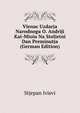 Vienac Uzdarja Narodnoga O. Andriji Kai-Mioiu Na Stolietni Dan Preminutja (German Edition), Stjepan Ivievi 