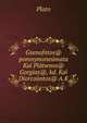 Gxenofntos@ pomnymoneumata Kai Platwnos@ Gorgias@, kd. Kai Diorcountos@ A.K., Plato 