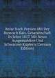 Reise Nach Persien Mit Der Russisch Kais. Gesandtschaft In Jahre 1817. Mit Neun Ausgemahlten Und Schwarzen Kupfern (German Edition), 
