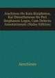 Aischinou Ho Kata Ktsiphntos, Kai Dmosthenous Ho Peri Stephanou Logos, Cum Delectu Annotationum (Malay Edition), Aeschines 