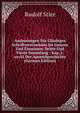 Andeutungen Fur Glaubiges Schriftverstandniss Im Ganzen Und Einzelnen: Dritte Und Vierte Sammlung : Kap. I-xxviii Der Apostelgeschichte (German Edition), Rudolf Stier 