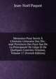 Memoires Pour Servir ? L'histoire Litteraire Des Dix-sept Provinces Des Pays-bas De La Principaut? De Li?ge Et De Quelques Contr?es Voisines, Volume 17 (French Edition), Jean-Noel Paquot 