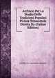 Archivio Per Lo Studio Delle Tradizioni Popolari Pivista Trimestrale Diretta Da (Italian Edition), G PITRE E.S. SALOMONE-MARINO 