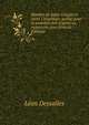 Myst?re de Saint Crespin et Saint Crespinien: publi? pour la premi?re fois d'apr?s un manuscrit cons (French Edition), Leon Dessalles 