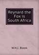 Reynard the Fox is South Africa, W.H.I. Bleek 