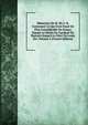 M?moires De M. De S. H, Contenant Ce Qui S'est Pass? De Plus Consid?rable En France Depuis Le D?c?s Du Cardinal De Mazarin Jusqu'? La Mort De Louis Xiv, Volume 4 (French Edition), 